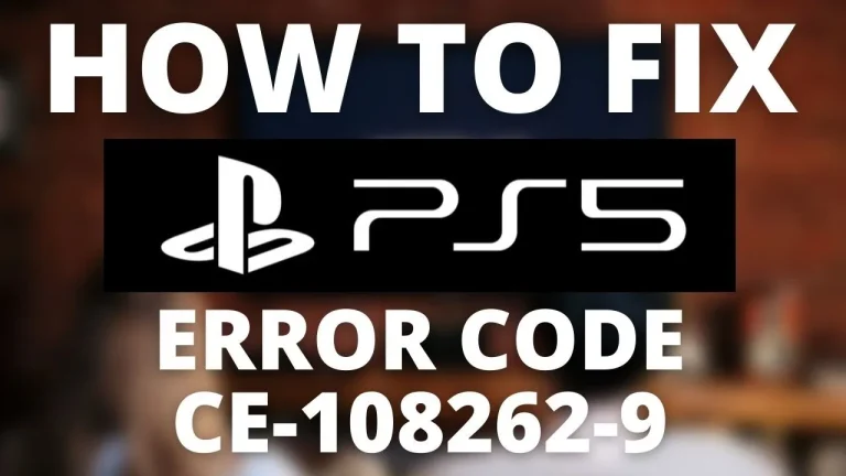 How to Fix PS5 Error Code CE-108262-9